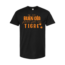 Load image into Gallery viewer, Es un buen día para ser un tigre camiseta para adultos