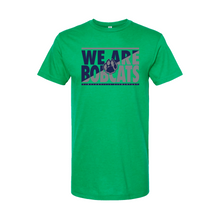 Load image into Gallery viewer, We are Bobcats Tee