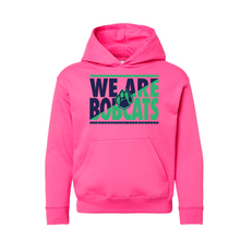 Load image into Gallery viewer, We are Bobcats Youth Hoodie
